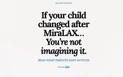 Is MiraLAX Making Your Child’s Behavior Worse?