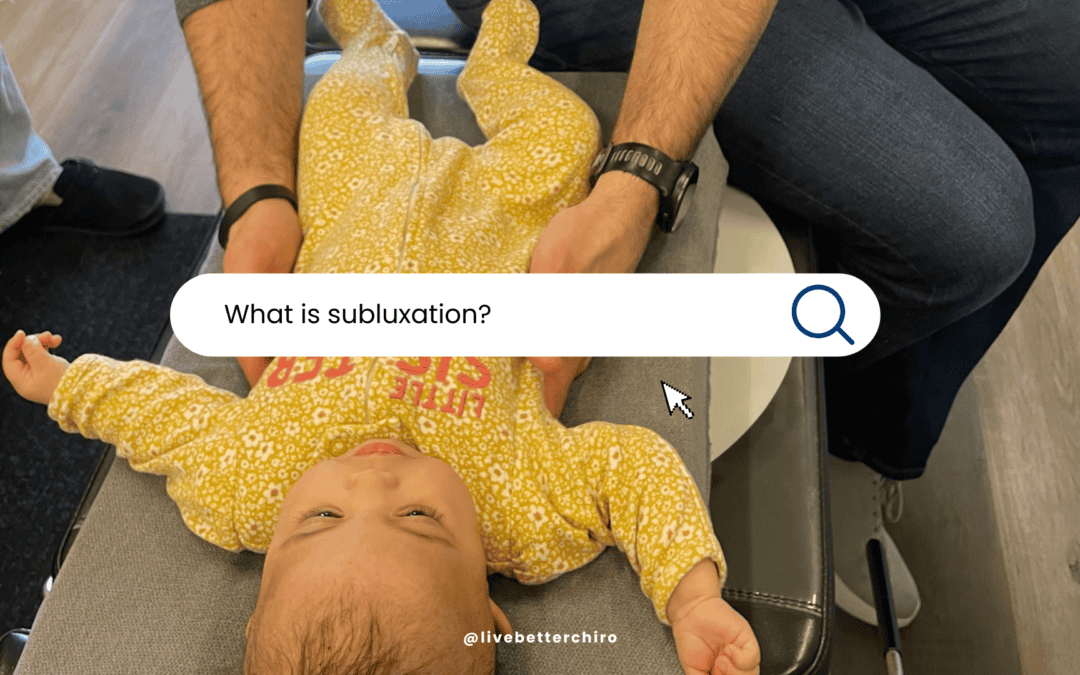 What is Subluxation? And Why It Might Be the Key to Your Child’s Health